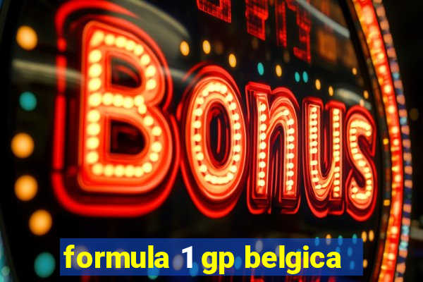 formula 1 gp belgica