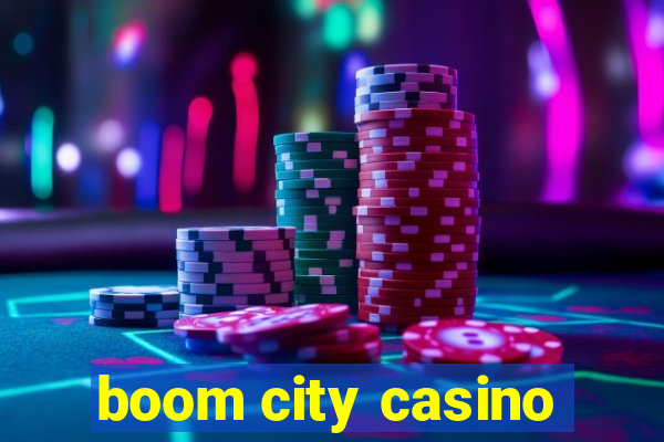 boom city casino