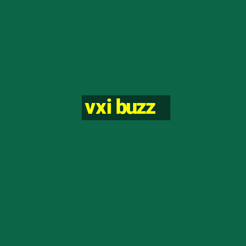 vxi buzz