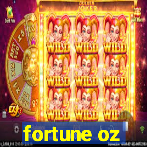 fortune oz