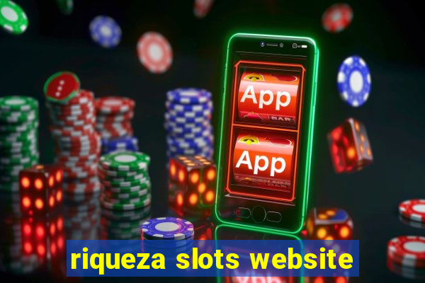 riqueza slots website