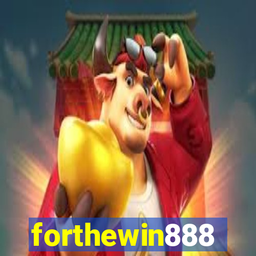 forthewin888