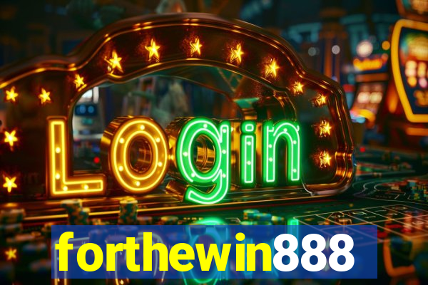 forthewin888