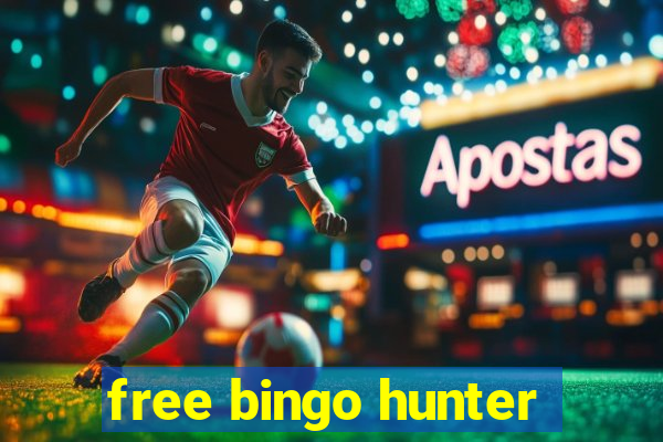 free bingo hunter