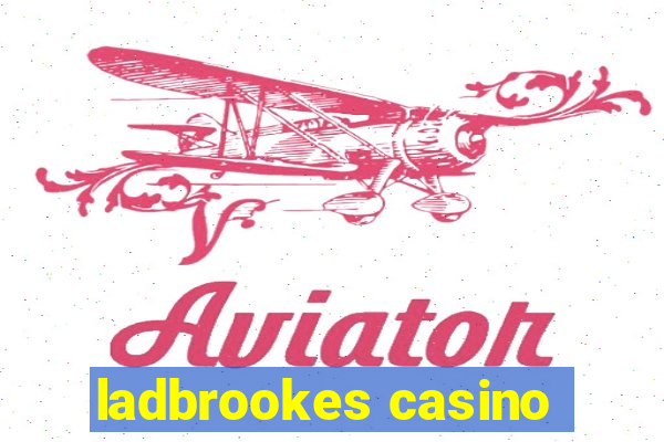 ladbrookes casino