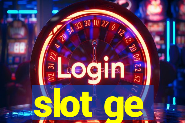 slot ge