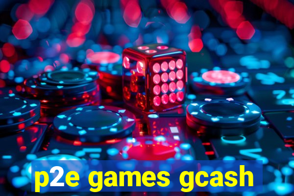 p2e games gcash