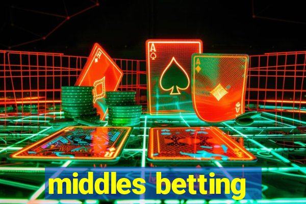 middles betting