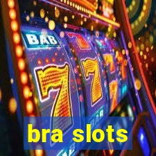 bra slots