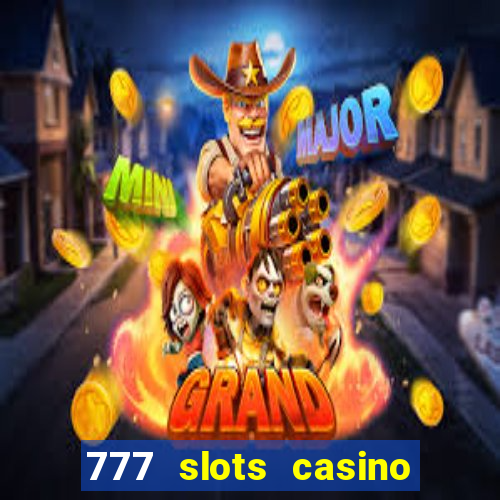 777 slots casino online gcash