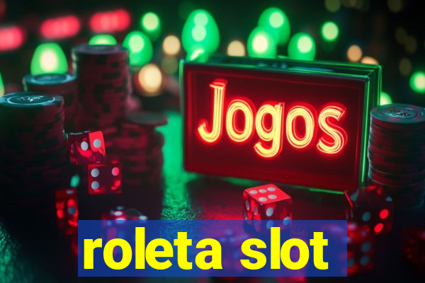 roleta slot