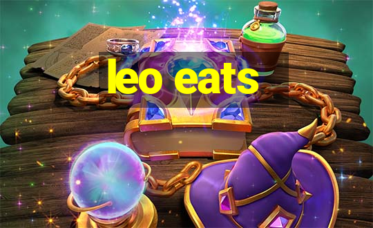 leo eats