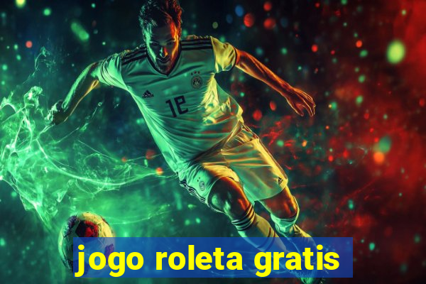 jogo roleta gratis