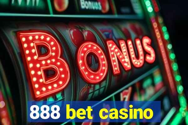 888 bet casino