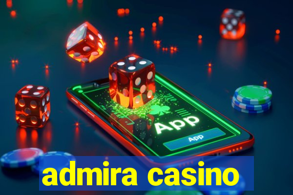 admira casino