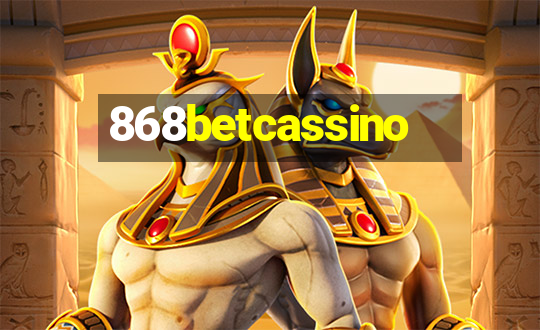 868betcassino