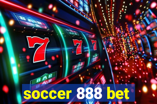 soccer 888 bet