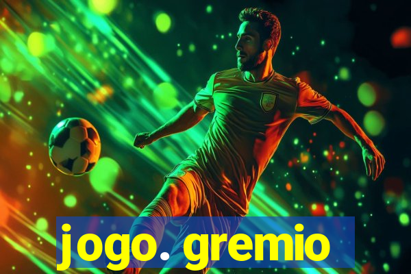 jogo. gremio