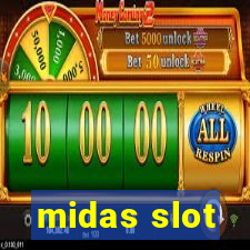 midas slot