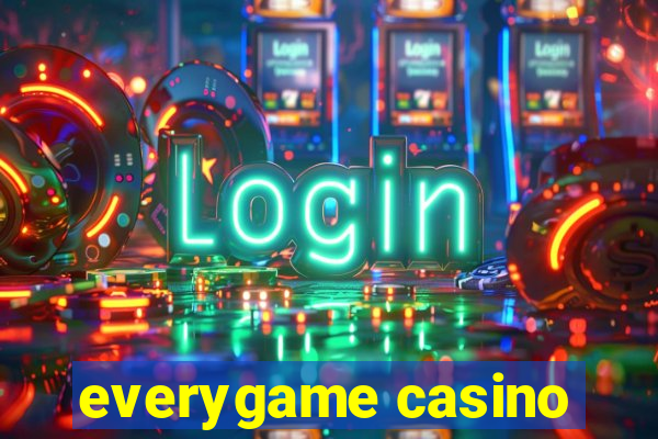 everygame casino