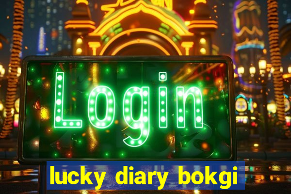 lucky diary bokgi