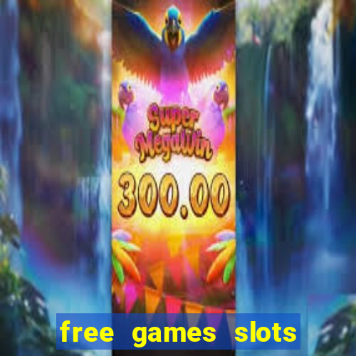 free games slots of vegas