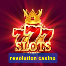 revolution casino