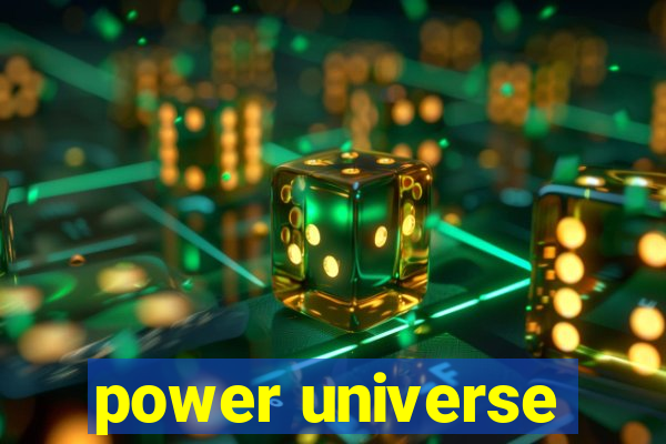 power universe