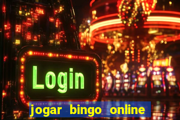 jogar bingo online valendo dinheiro