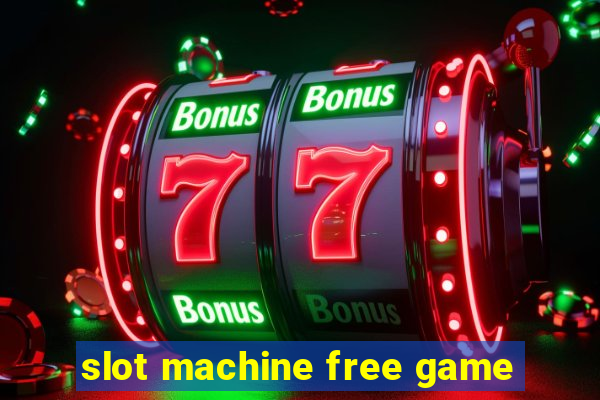 slot machine free game