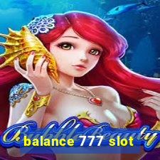 balance 777 slot