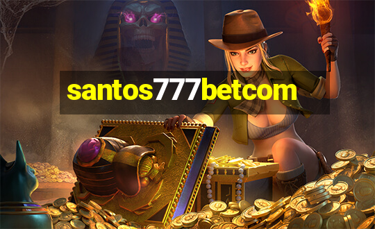 santos777betcom