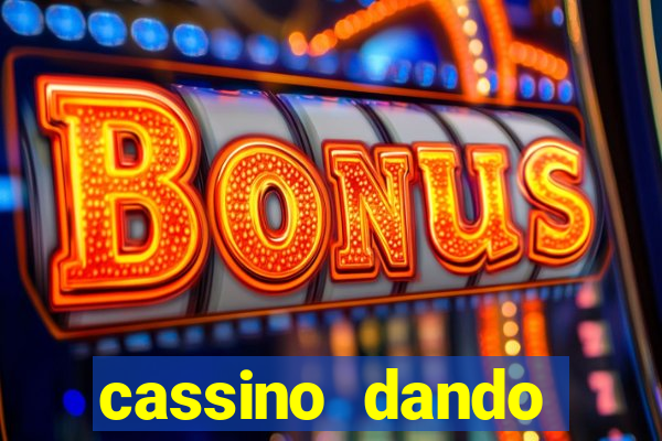 cassino dando b么nus no cadastro