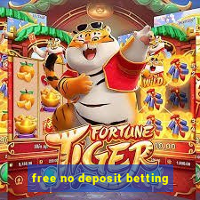 free no deposit betting