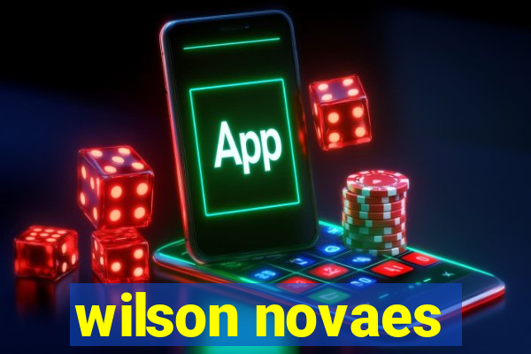 wilson novaes