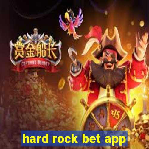 hard rock bet app