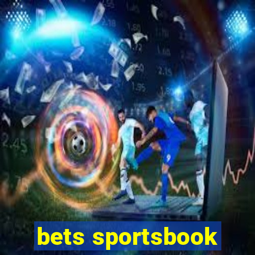 bets sportsbook