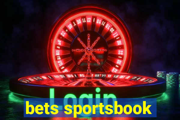 bets sportsbook