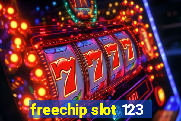 freechip slot 123