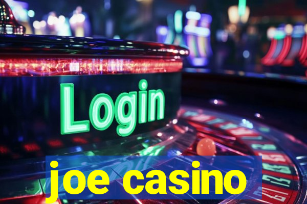 joe casino