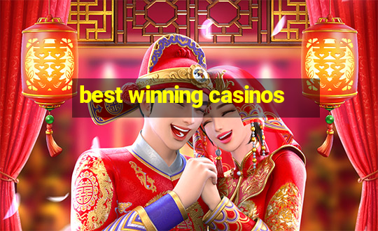 best winning casinos