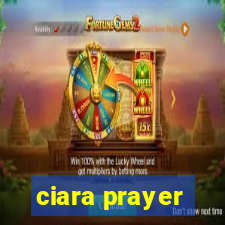 ciara prayer