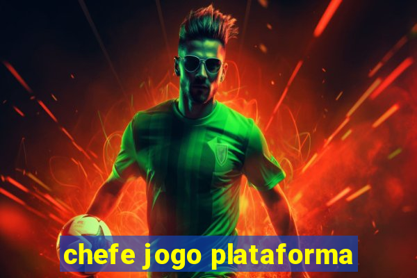 chefe jogo plataforma