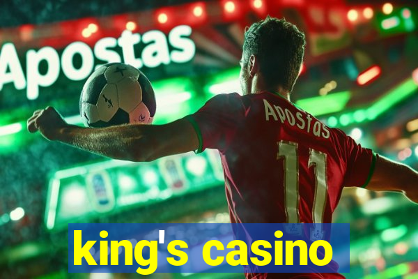 king's casino