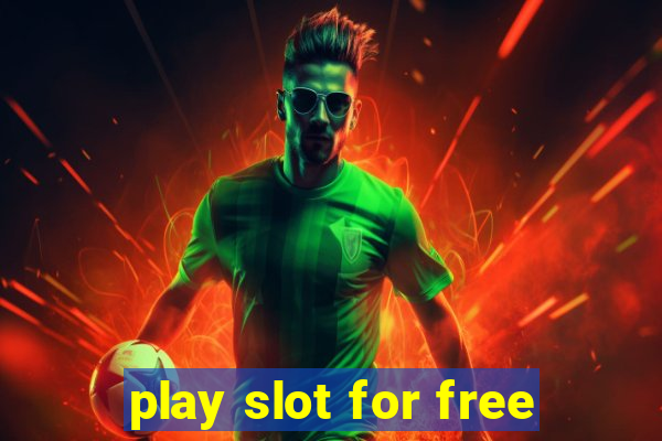 play slot for free