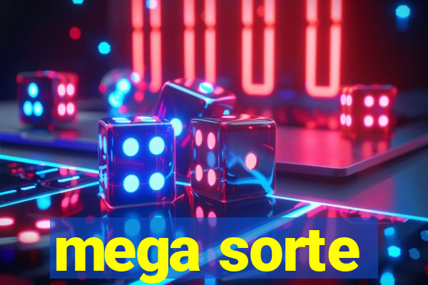 mega sorte