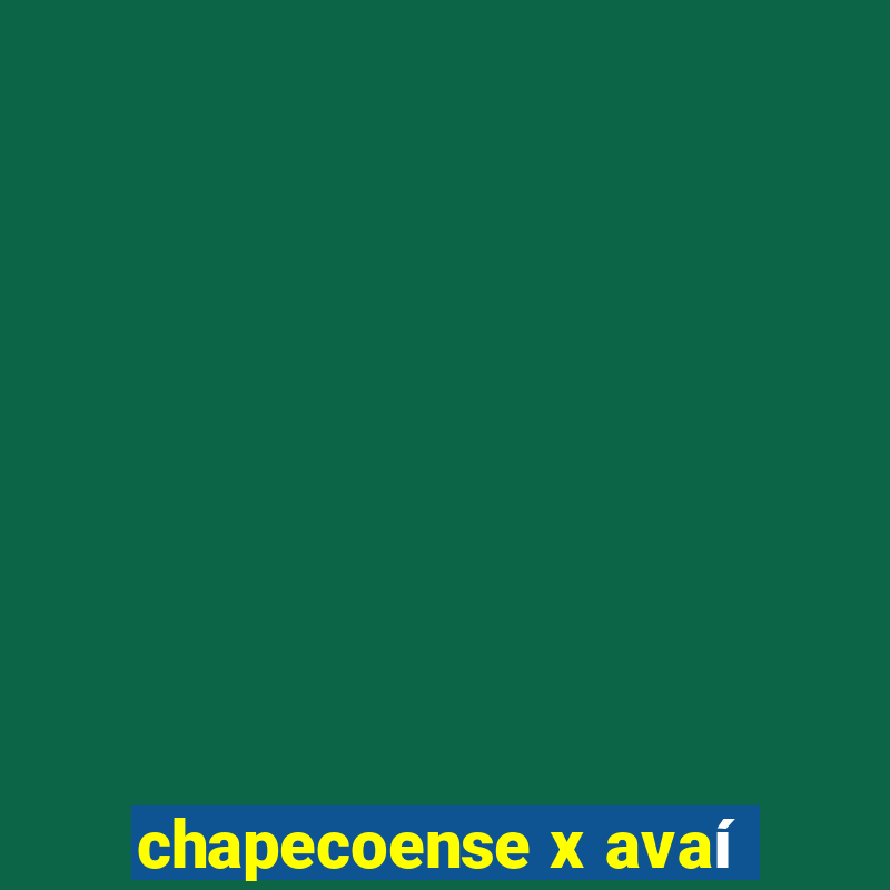 chapecoense x avaí