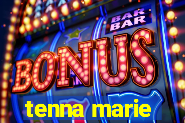 tenna marie