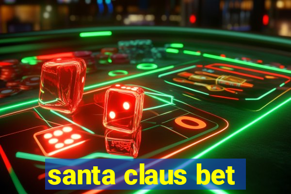 santa claus bet