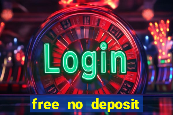 free no deposit casino bonuses